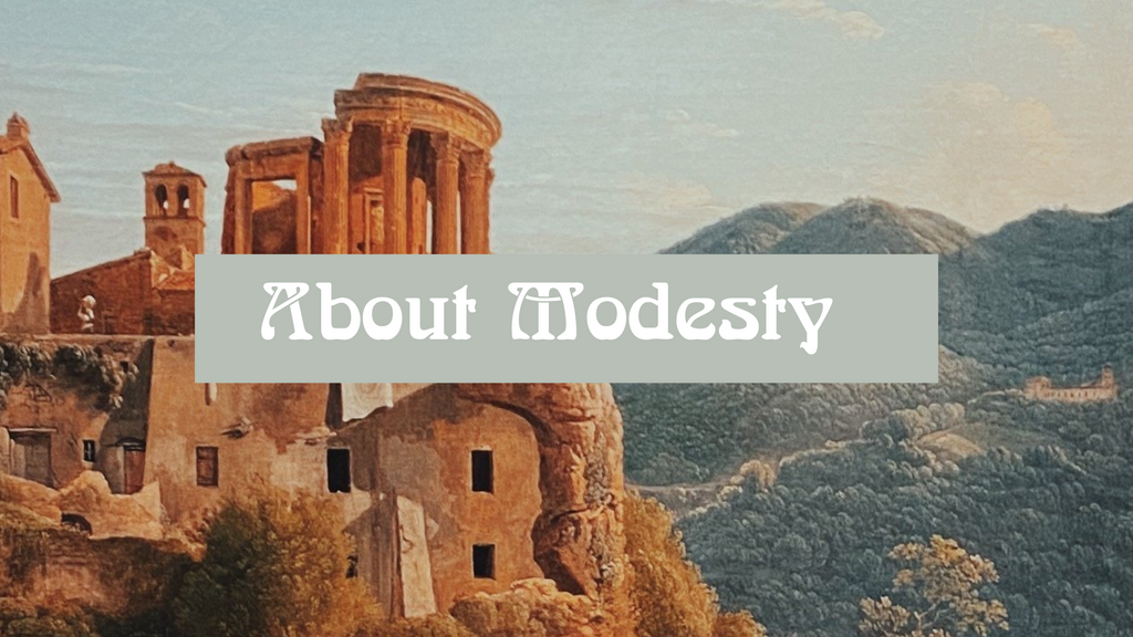 Modesty is Not About Covering Up Skin; It is About Glory - A Look at First Timothy 2